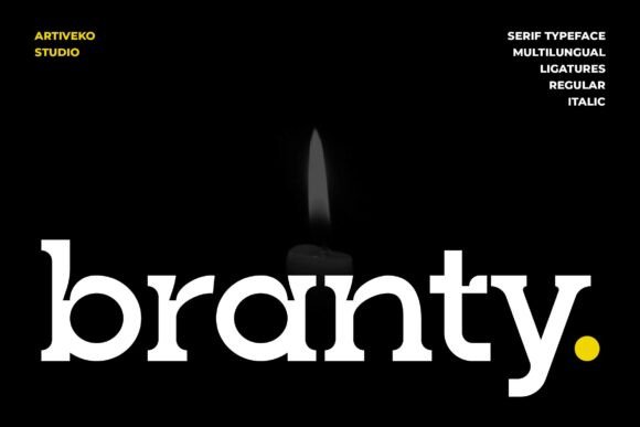Branty: A Serif Font That Balances Classic and Contemporary
