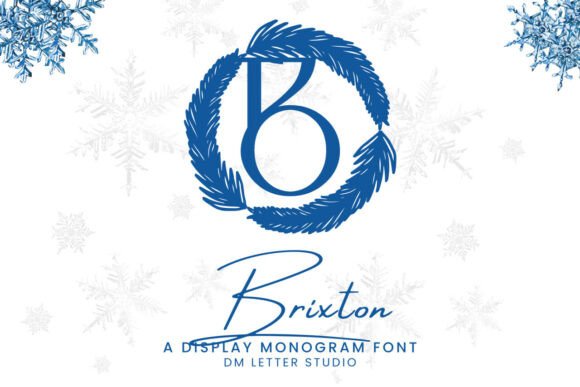 Brixton Monogram: A Font That Speaks Volumes