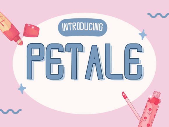 Discover the Magic of Petale: A Font for Creative Crafters