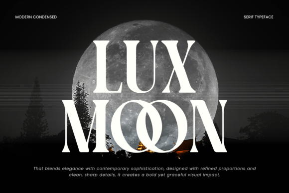 Lux Moon: A Font for Timeless Elegance and Modern Impact